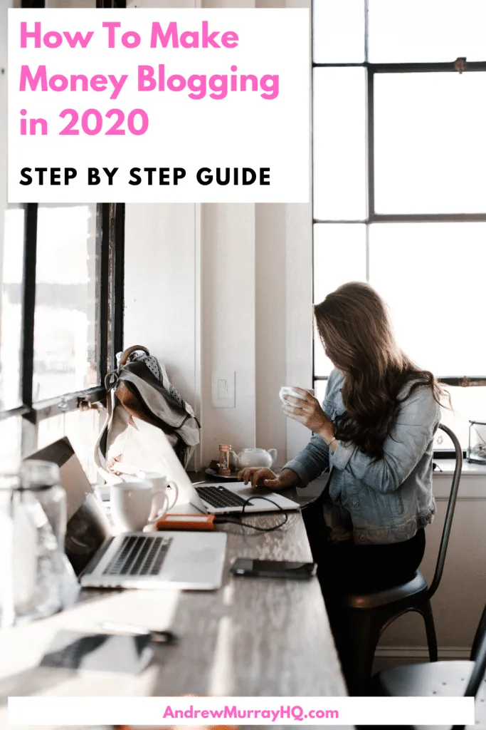 how to make money blogging in 2020